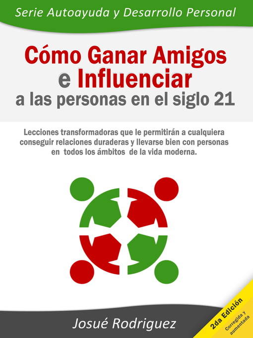 Title details for Cómo ganar amigos e influenciar a las personas en el siglo 21 by Josue Rodriguez - Available